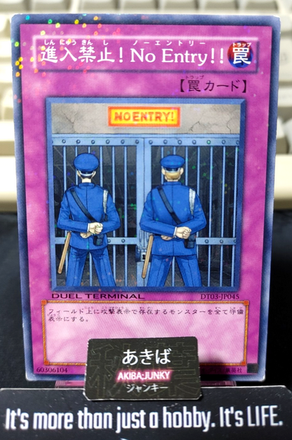 No Entry!! Yugioh DT03-JP045 Parallel Yu-Gi-Oh Konami OCG JAPAN